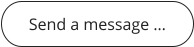 Send a message …